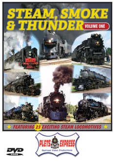 Steam Smoke & Thunder Vol 1 23 Exciting Steam Locomotives DVD