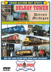 Train Action Hot Spots Vol. 7 Delray Tower Detroit Michigan DVD