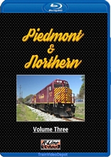 Piedmont & Northern Volume 3 BLU-RAY The Iowa Pacific Holdings Era