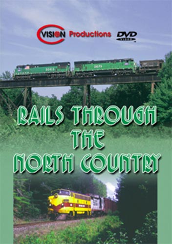 Rails Through the North Country C Vision Productions RNCDVD