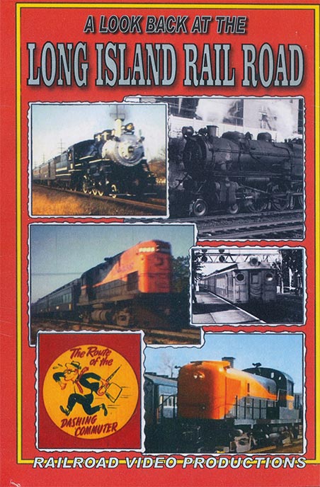 A Look Back at the Long Island Rail Road DVD Railroad Video Productions RVP226