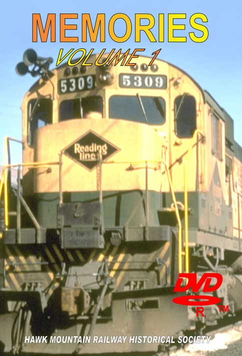 Memories Vol 1 - Reading Railroad Lehigh Valley Railroad Video Productions