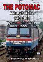 The Potomac Amtrak AEM-7 Cab Ride New York City to North Philadelphia DVD
