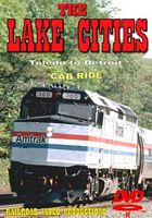 Amtrak Lake Cities Part 1 Cab Ride DVD Toledo to Detroit
