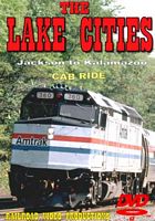 Amtrak Lake Cities Part 3 Cab Ride DVD Jackson to Kalamazoo