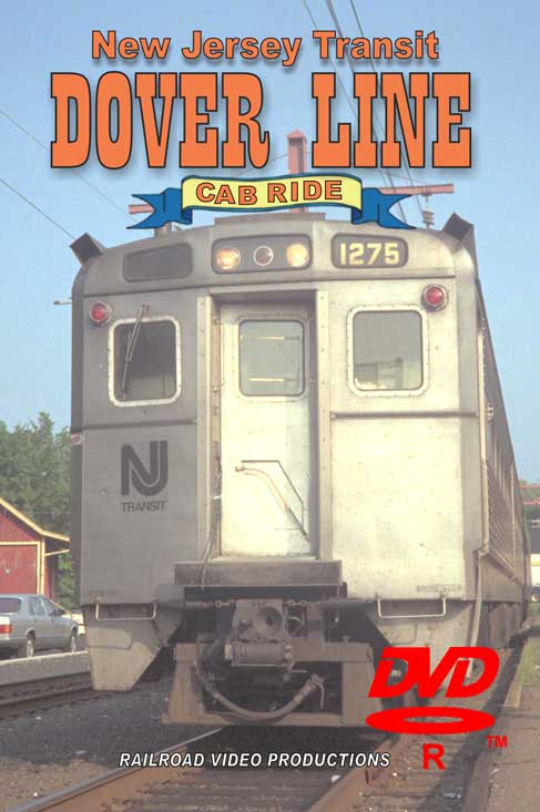 New Jersey Dover Line Cab Ride DVD Railroad Video Productions