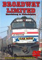 Amtraks Broadway Limited Cab Ride Harrisburg to Philadelphia DVD