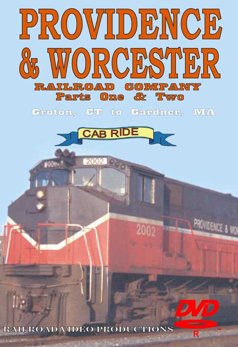 Providence & Worcester Railroad Company Part 1&2 Railroad Video Productions