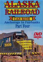 Alaska Railroad Cab Ride Part 4 Canyon Siding to Broad Pass Siding DVD