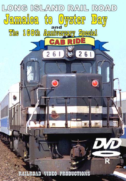 Long Island Railroad Jamaica to Oyster Bay Railroad Video Productions