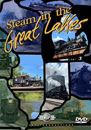 Steam in the Great Lakes 152 464 765 1225 DVD