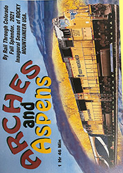 Arches and Aspens By Rail Through Colorado DVD