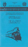 1953 in the Maritimes - Dominion Steam East DVD