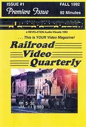 Railroad Video Quarterly Issue 1 Fall 1992 DVD