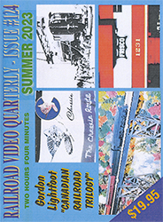 Railroad Video Quarterly Issue 124 Summer 2023 DVD