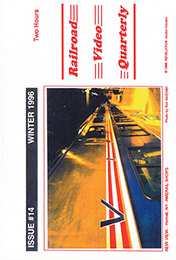 Railroad Video Quarterly Issue 14 Winter 1996 DVD