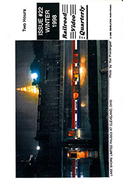 Railroad Video Quarterly Issue 22 Winter 1998 DVD