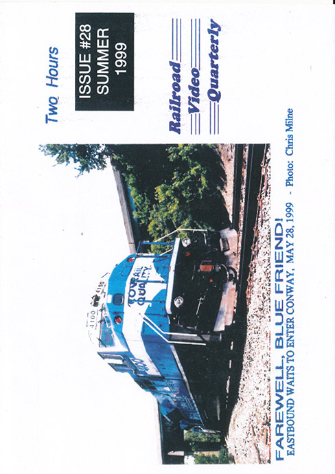 Railroad Video Quarterly Issue 28 Summer 1999 DVD Revelation Video RVQ-Q28