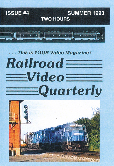 Railroad Video Quarterly Issue 4 Summer 1993 DVD Revelation Video RVQ-Q4