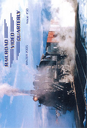 Railroad Video Quarterly Issue 50 Winter 2005 DVD