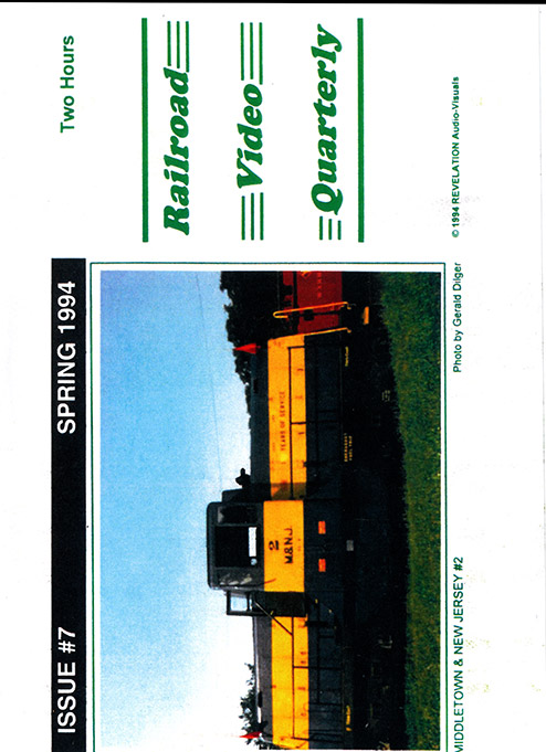 Railroad Video Quarterly Issue 7 Spring 1994 DVD Revelation Video RVQ-Q7