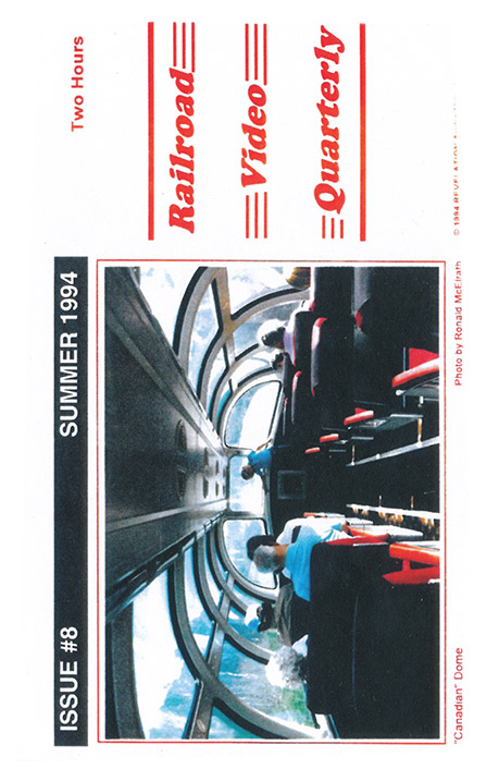 Railroad Video Quarterly Issue 8 Summer 1994 DVD Revelation Video RVQ-Q8