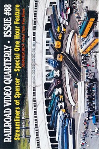 Railroad Video Quarterly Issue 88 Summer 2014 DVD