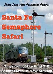 Santa Fe Semaphore Safari T-2 Semaphores in New Mexico DVD