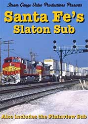 Santa Fes Slaton and Planeview Sub DVD