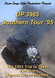UP 3985 Southern Tour 95 Part 1 Kansas City to Houston DVD
