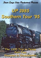 UP 3985 Southern Tour 95 Part 2 Houston to Osawatomie DVD