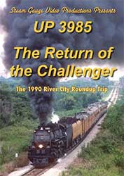 UP 3985 The Return of the Challenger - 1990 River City Roundup Trip DVD
