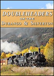 Doubleheaders on the Durango & Silverton 2-Disc DVD