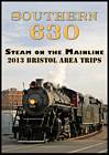 Southern 630 Steam on the Mainline 2013 Bristol Area Trips DVD