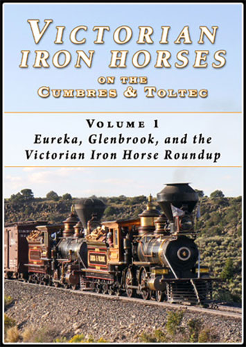 Victorian Iron Horses on the C&TS - Volume 1 Eureka, Glenbrook, and the VIHR DVD Steam Video Productions SVPVIH1D