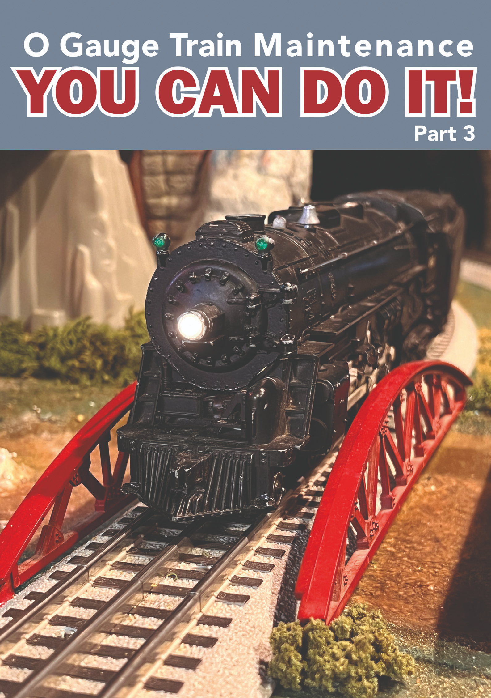 O Gauge Train Maintenance You Can Do It! Part 3 DVD TM Books and Video YOUCAN3 780484000726