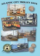 Atlantic City Trolley Days on DVD by Transit Gloria Mundi