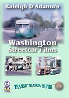Raleigh D Adamos Washington Streetcar Films