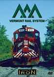 Vermont Railway System on DVD by Machines of Iron