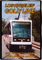 Los Angeles Gold Line on DVD by Valhalla Video