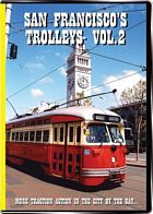 San Franciscos Trolleys Vol2 on DVD by Valhalla Video