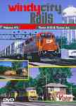Windy City Rails Vol 1 B-12 & Turner Jct DVD