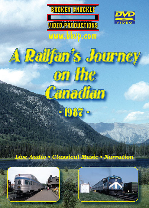 A Railfans Journey on the Canadian 1987 2-DVD Set