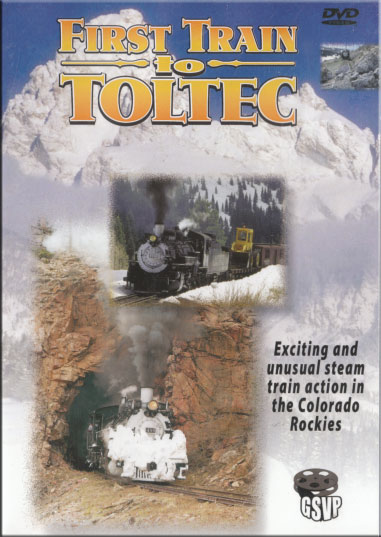 First Train to Toltec DVD