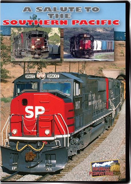 A Salute to the Southern Pacific DVD Highball