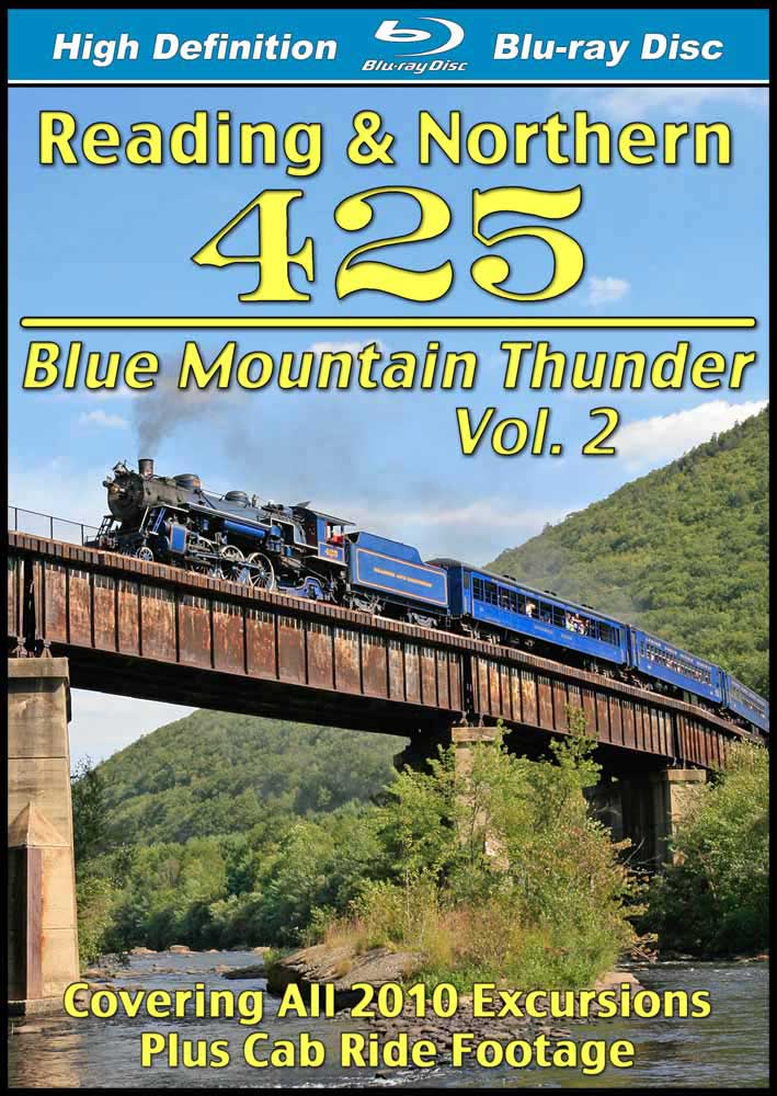 Reading & Northern 425 Blue Mountain Thunder Vol 2 BLU-RAY